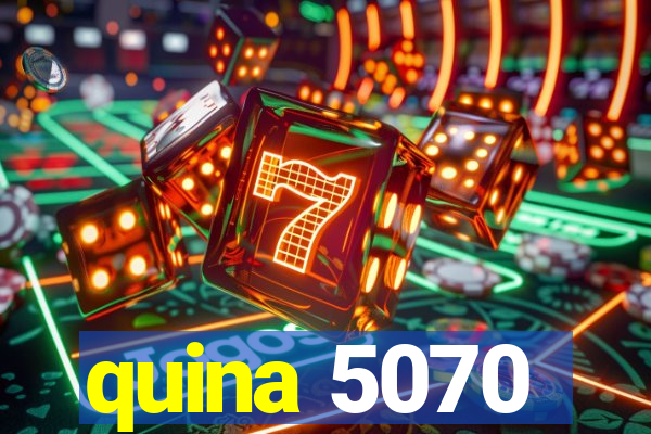 quina 5070